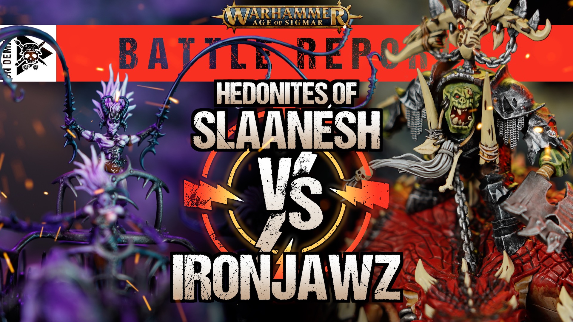 Ironjawz Vs Hedonites Of Slannesh Age Of Sigmar Battle Report