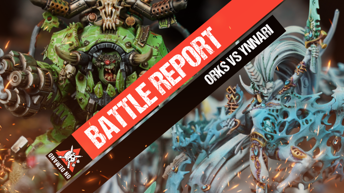 Orks Vs Ynnari Warhammer 40 000 Battle Report Tabletop Tactics