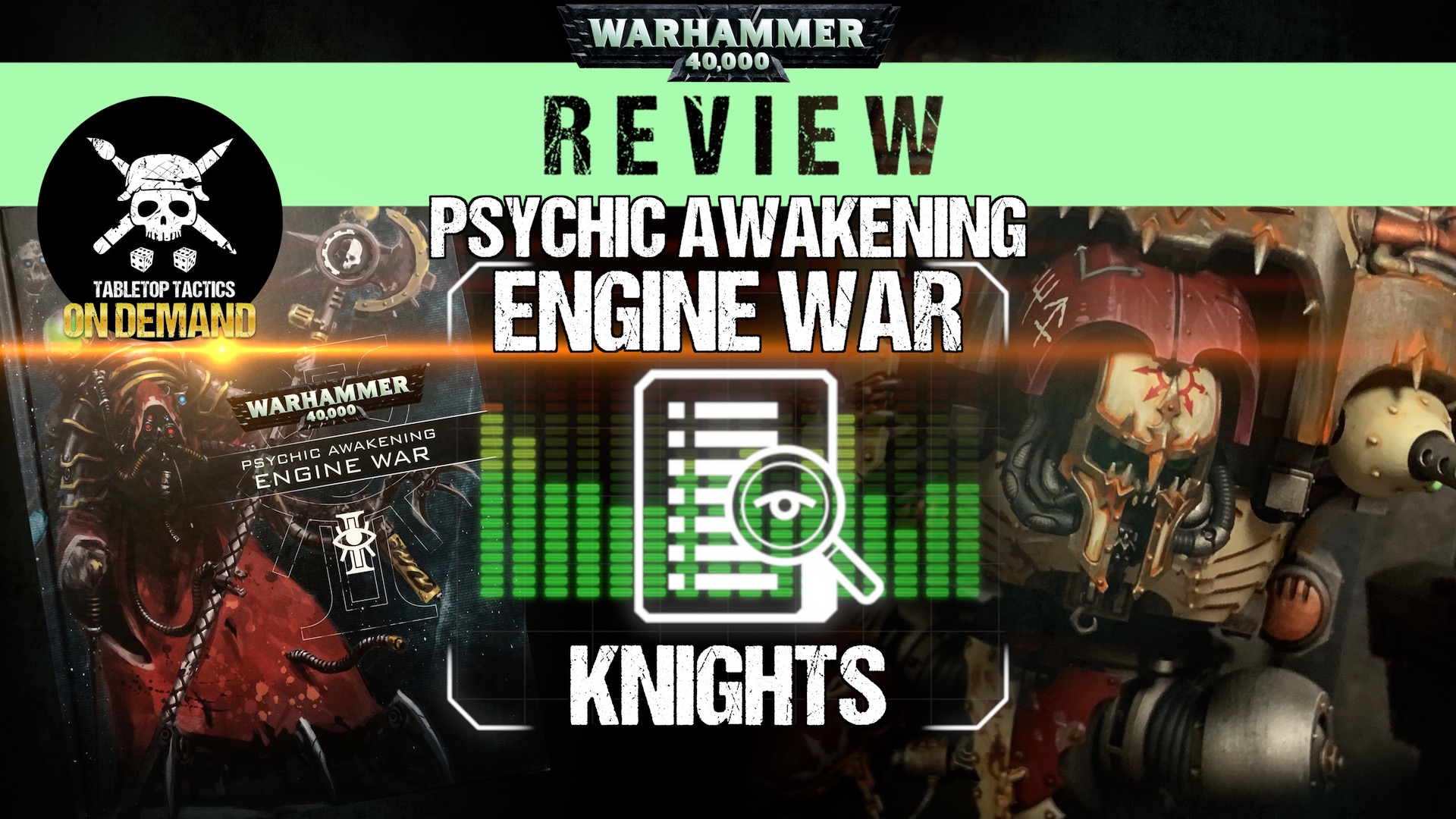 Engine War Imperial and Chaos Knights Warhammer 40,000 Faction Focus
