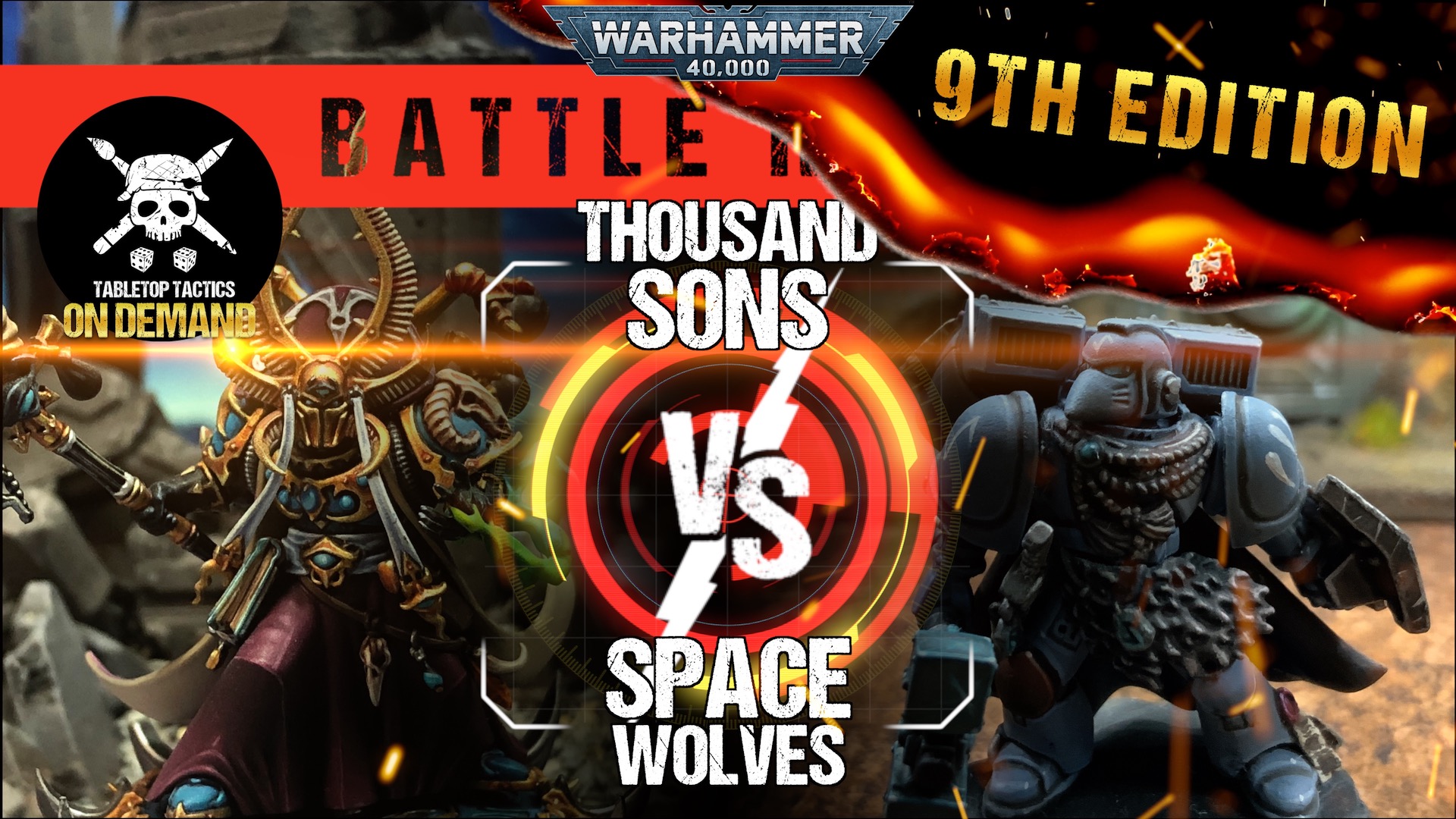 Thousand Sons vs Space Wolves 2000pts Warhammer 40,000 9th Ed Battle Report Tabletop Tactics