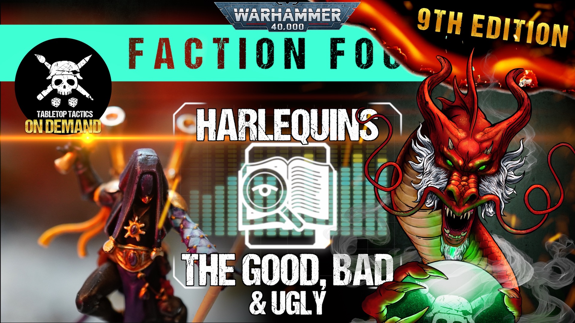 Harlequins The Good, Bad & Ugly Warhammer 40,000 Faction Focus