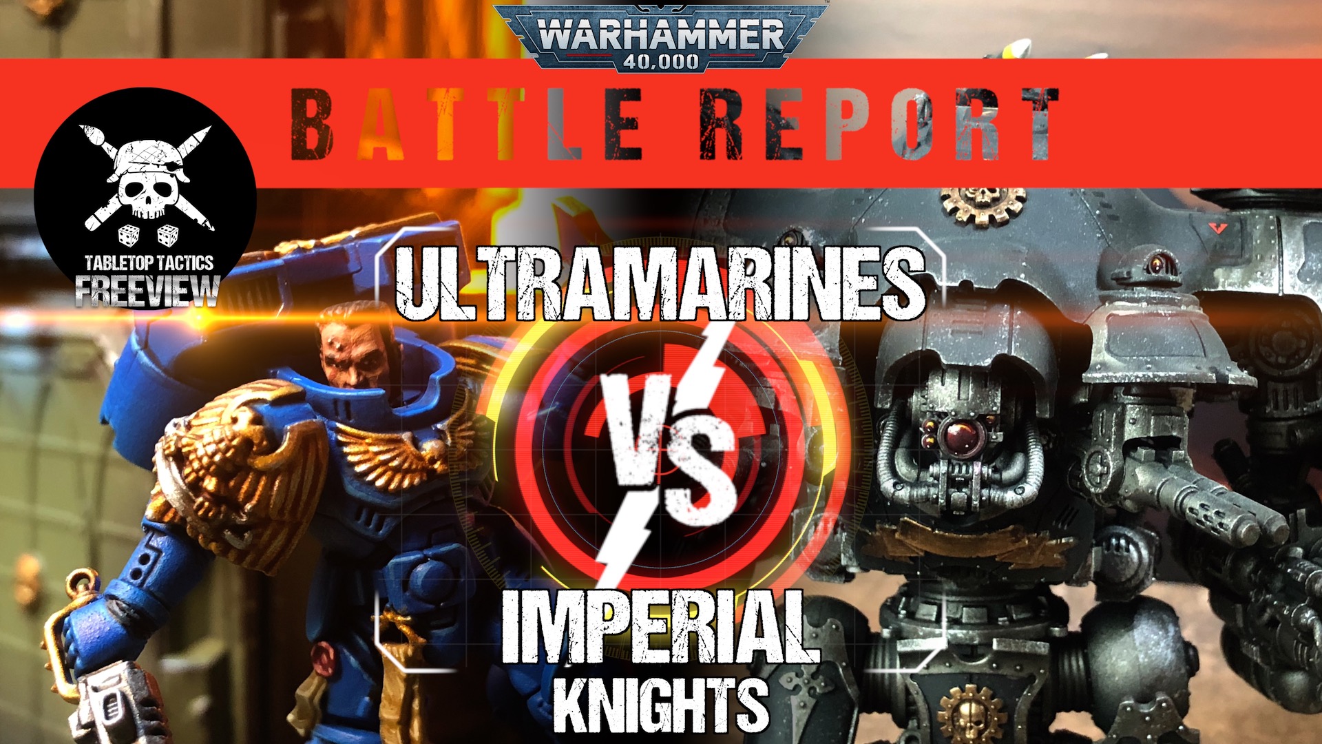 Ultramarines vs Imperial Knights 2000pts Warhammer 40,000 Battle