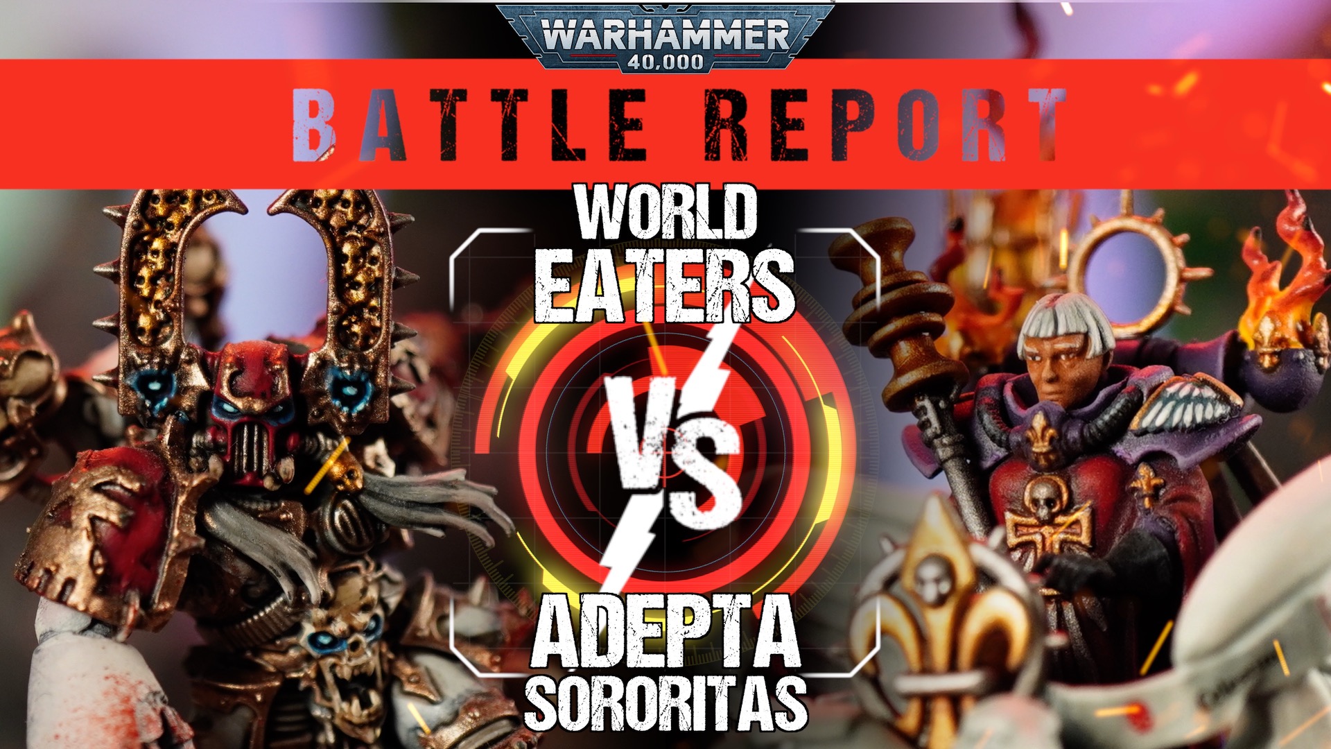 World Eaters vs Adepta Sororitas 2000pts Warhammer 40,000 Battle