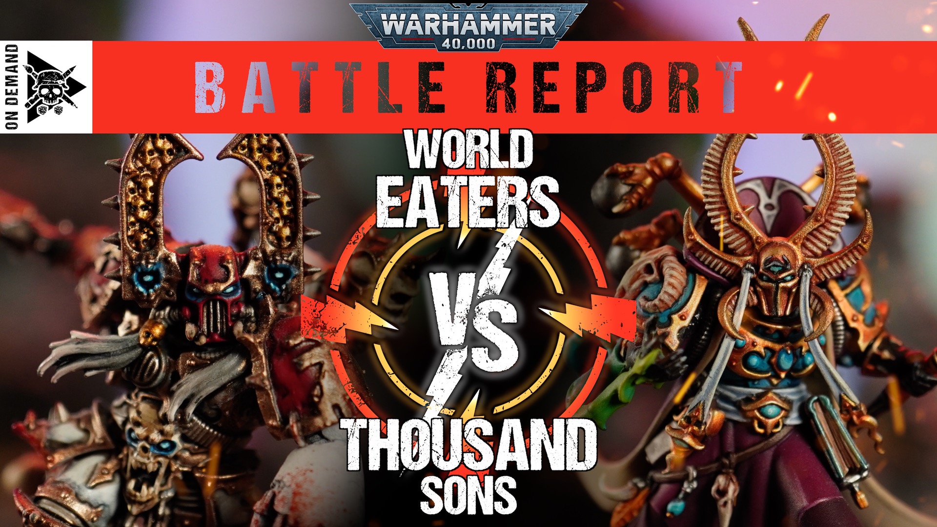 World Eaters vs Thousand Sons 2000pts Warhammer 40,000 Battle Report Tabletop Tactics