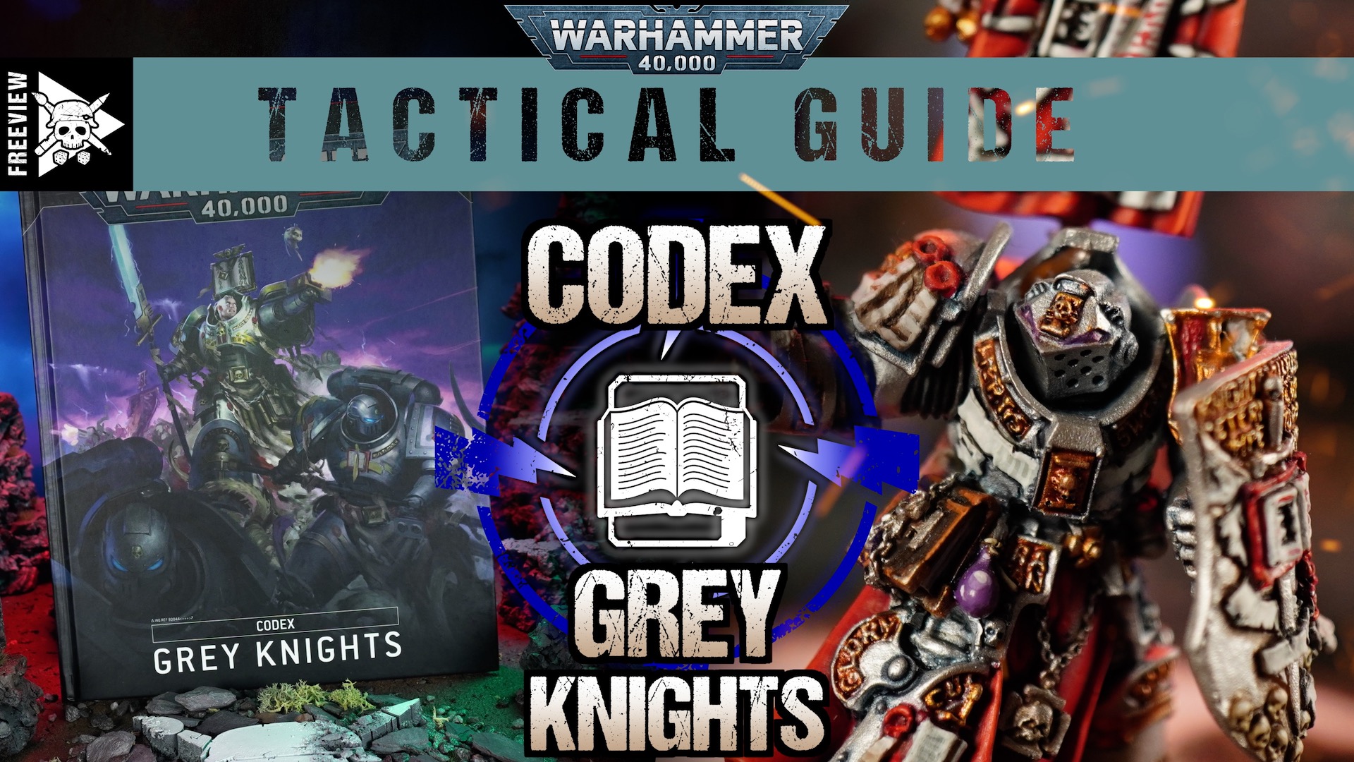 9th Edition Faction Focus: Grey Knights