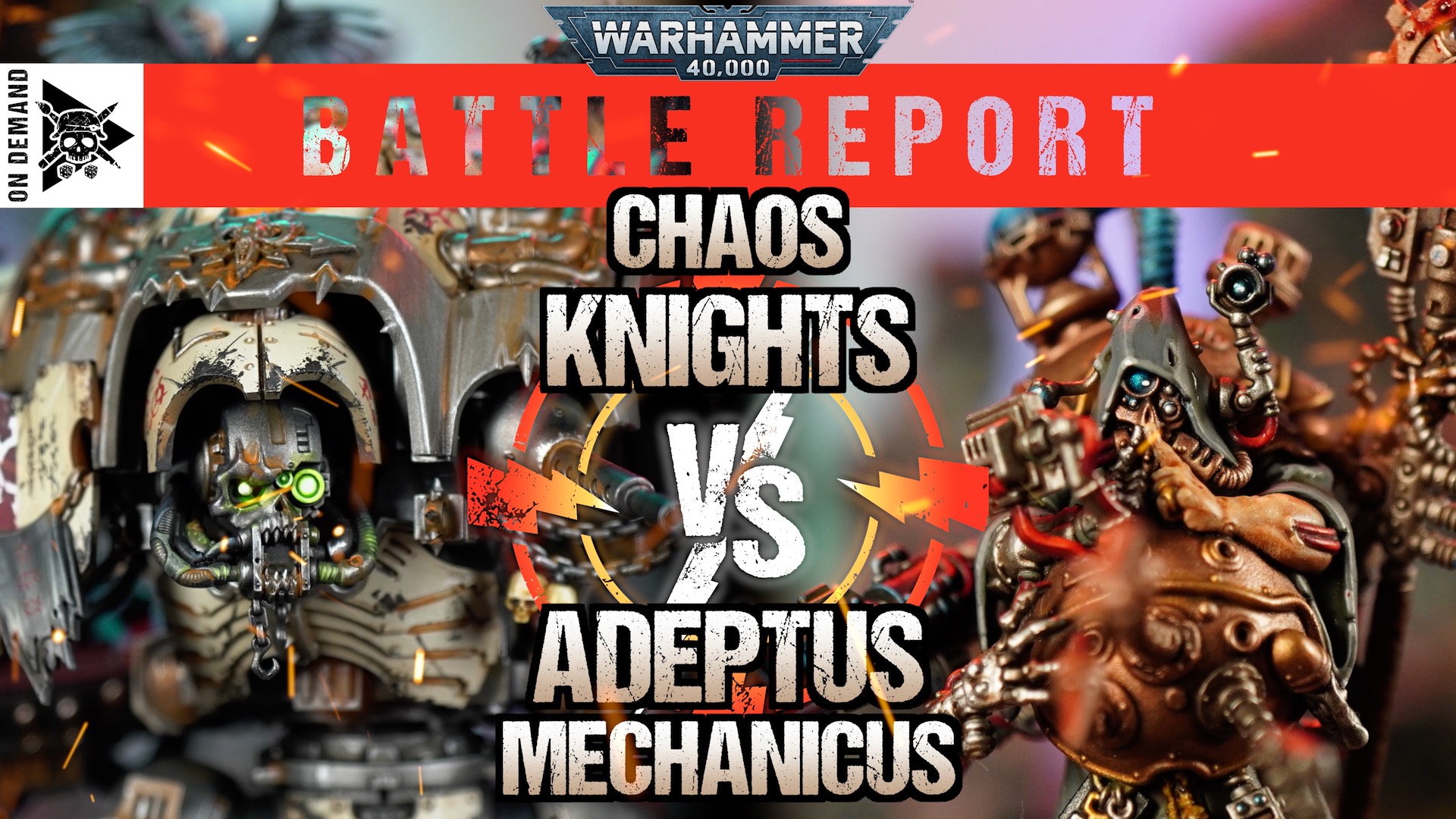 Chaos Knights vs Adeptus Mechanicus 2000pts Warhammer 40,000 Battle