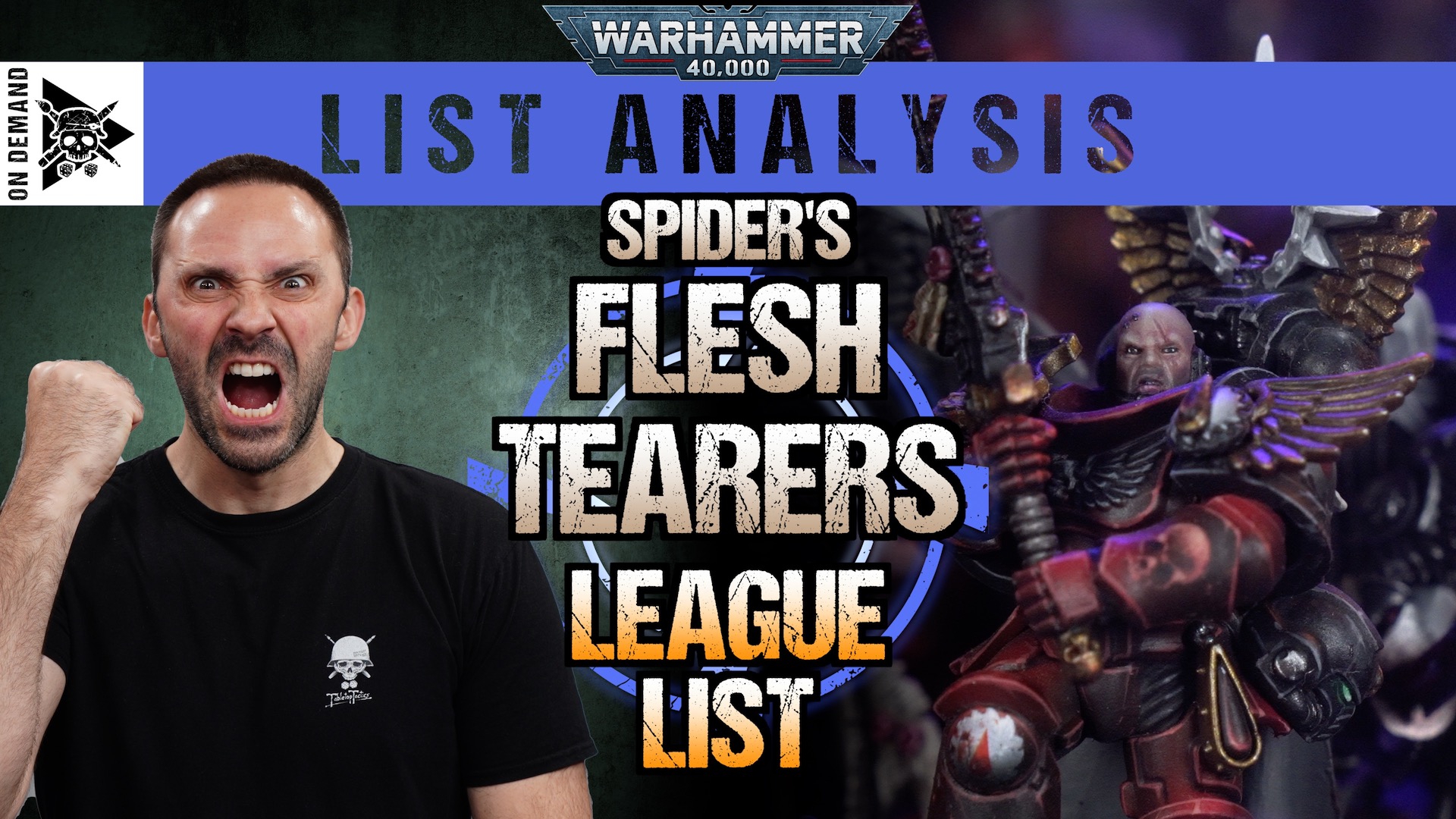Spider's Flesh Tearers League List Warhammer 40,000 List Analysis
