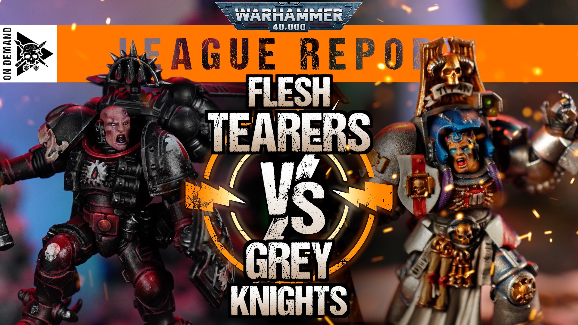 Flesh Tearers vs Grey Knights Season 1 EP13 Warhammer 40,000 League