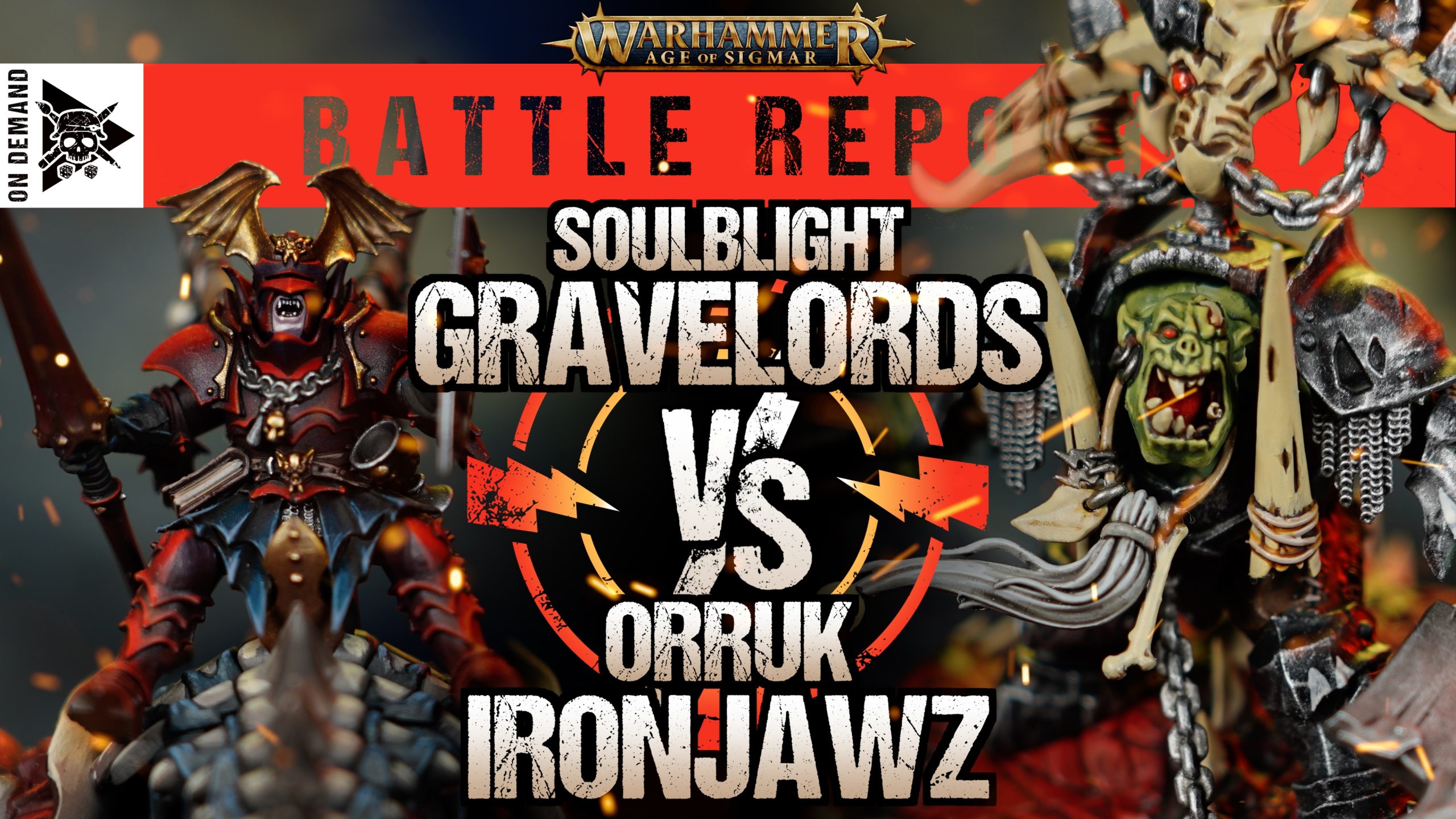Soulblight Gravelords vs Orruk Ironjawz Age of Sigmar Battle Report Tabletop Tactics