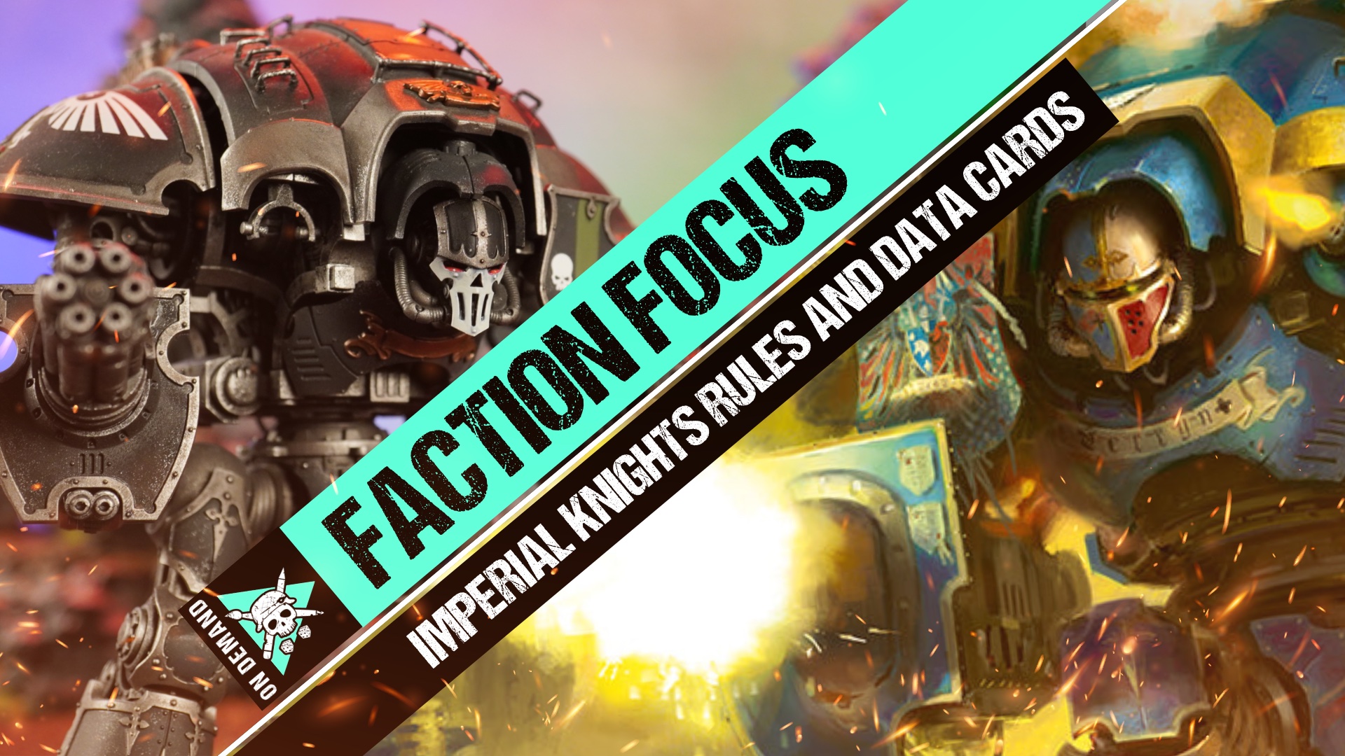 10th Edition Imperial Knights Index Warhammer 40,000 Faction Focus
