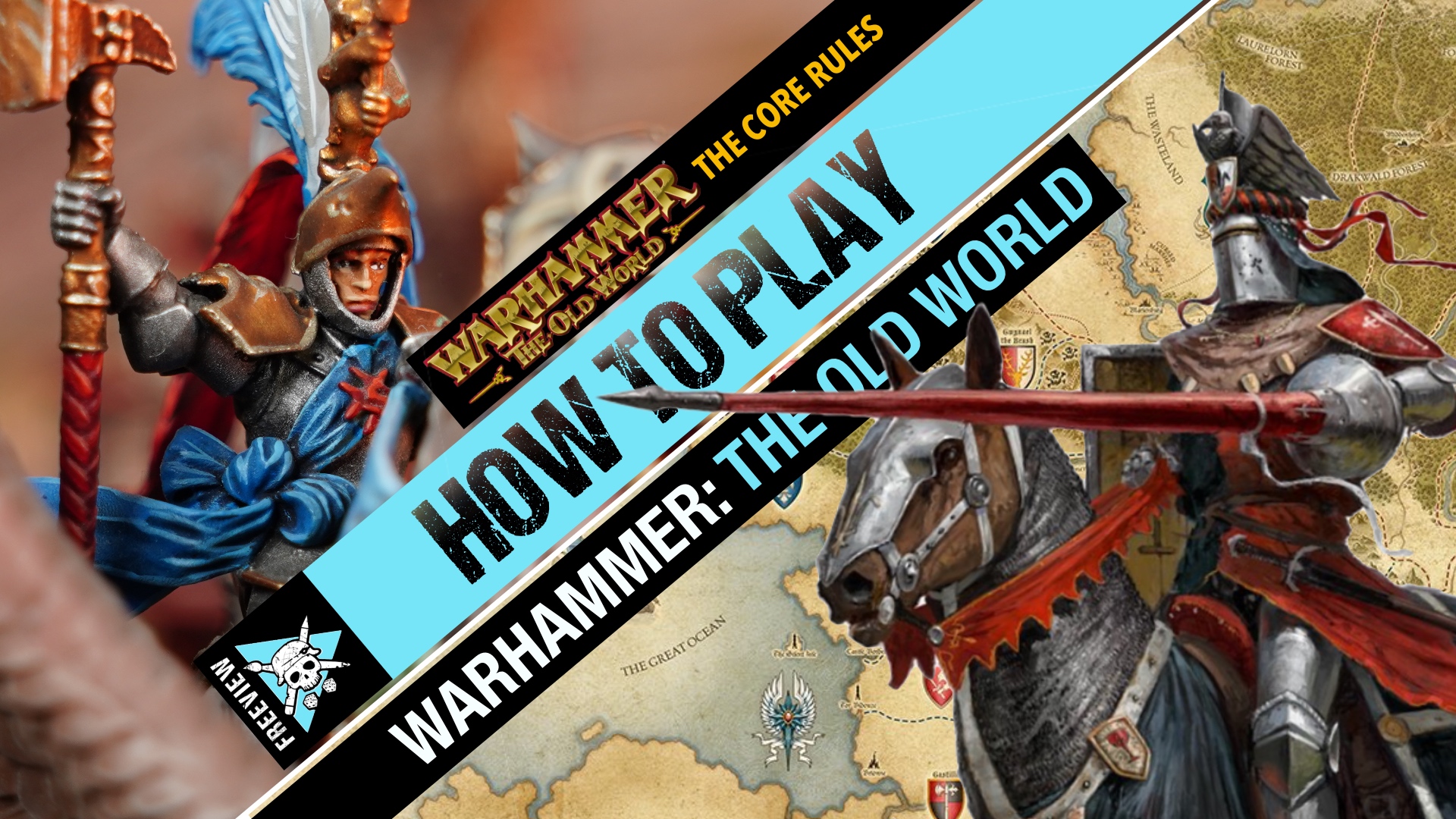 How to Play Warhammer: The Old World - Tabletop Tactics