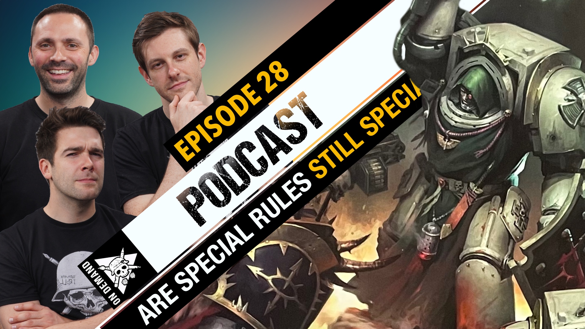 Are Special Rules Still Special? The Tabletop Tactics Podcast Ep 28